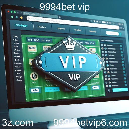 Apostas Esportivas na 9994bet VIP: Entretenimento e Oportunidades